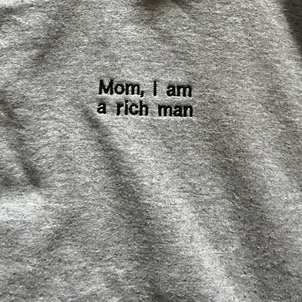 Mom I am a Rich Man Cher Quote Oversized Hoodie